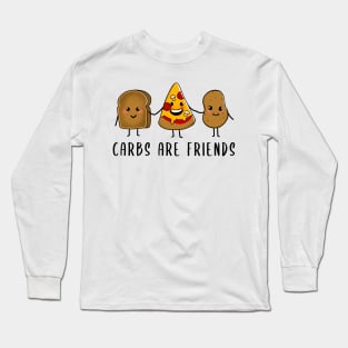 Carbs are friends Cute Foods Long Sleeve T-Shirt